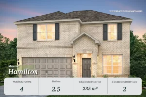 El modelo Hamilton en Mavera Conroe Texas ofrece 4 habitaciones, 2.5 baños y 235 m² de espacio interior. Una casa ideal para quienes buscan invertir en Houston Texas y disfrutar de un diseño moderno en una comunidad con amenidades únicas.